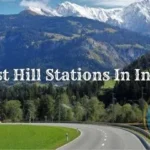 Best Hill Stations In India