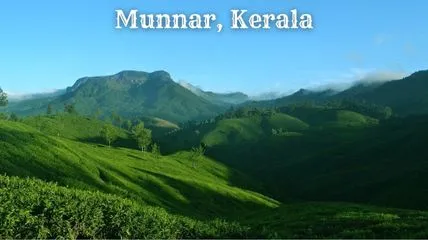 Natural view of Munnar, Kerala hill station.