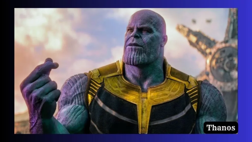 Most powerful villain Thanos from Marvel cinematics.