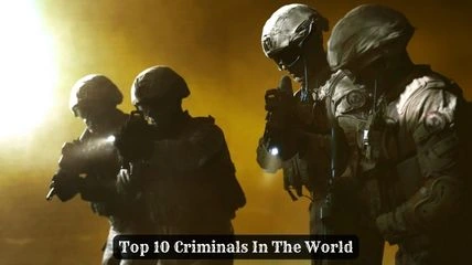 Top 10 Criminals In The World